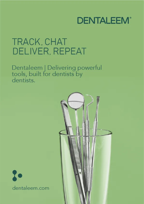 'Track, chat, deliver, repeat' — dental instruments in a glass on sage