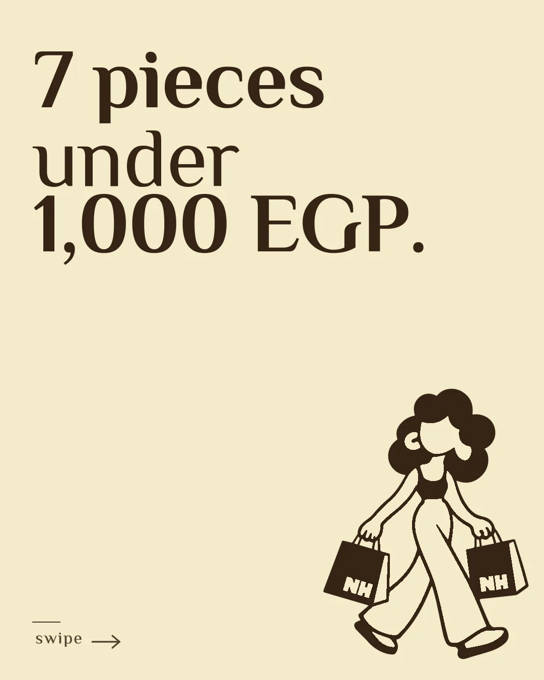 '7 pieces under 1,000 EGP' — the carousel cover