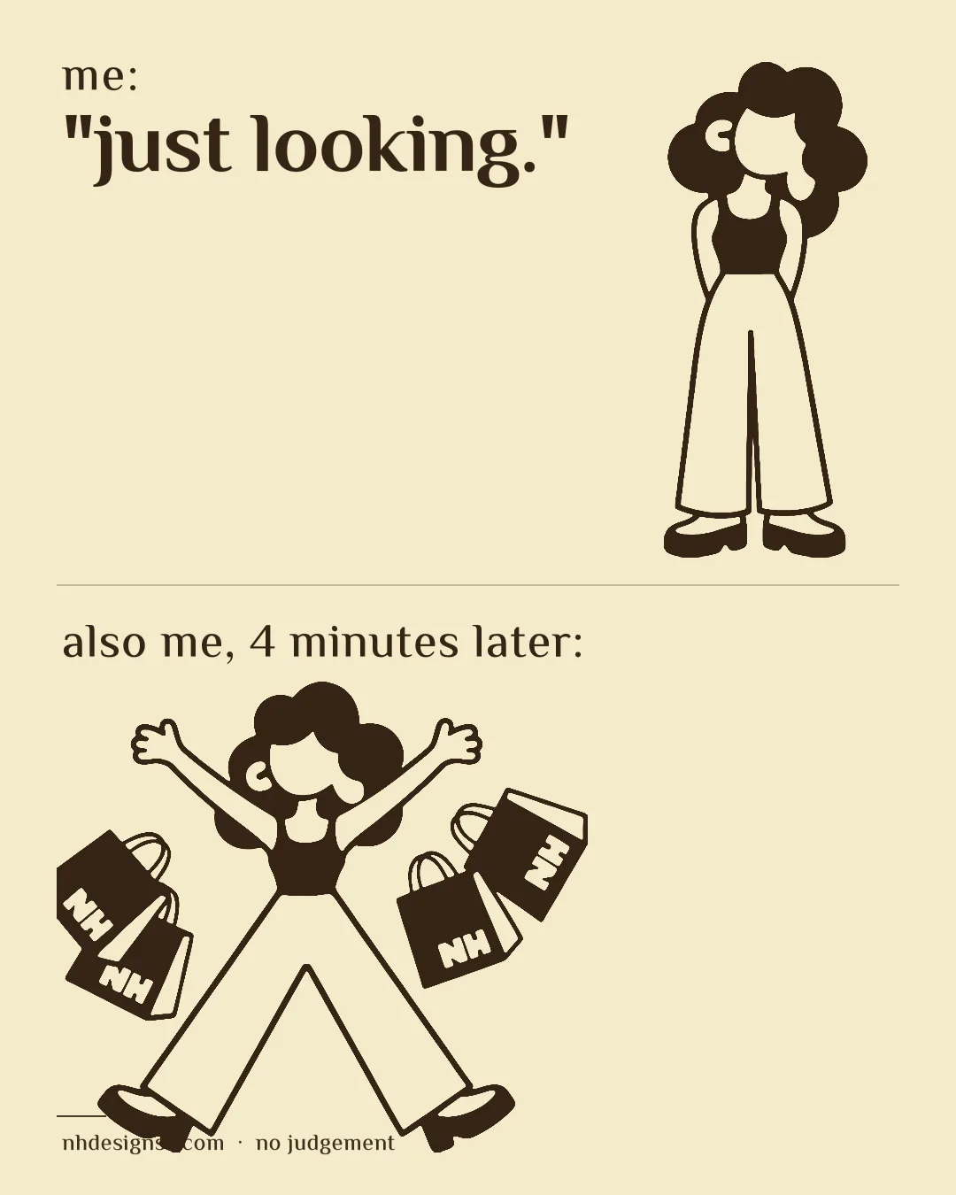 'Me: just looking. Also me, four minutes later' — star-jumping with four bags